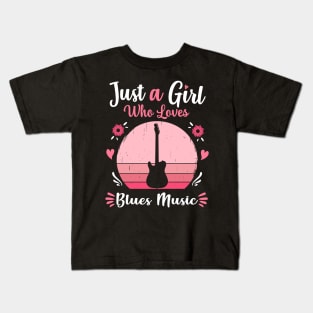 Just A Girl Who Loves Blues Music Pink Retro Vintage gift idea Kids T-Shirt